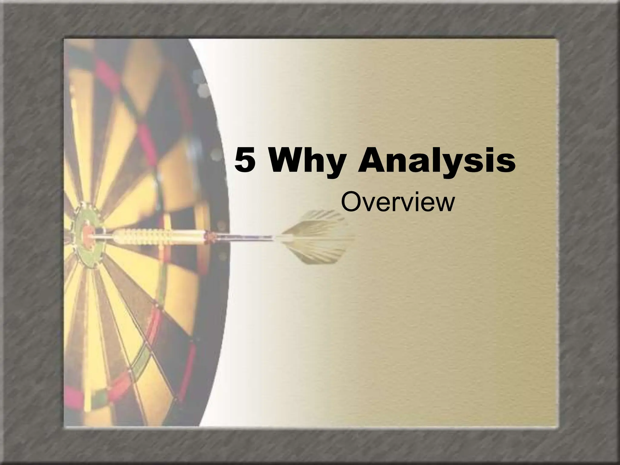 Why - why -analysis Training Presentation | PPTX
