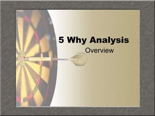 Why - why -analysis Training Presentation | PPTX