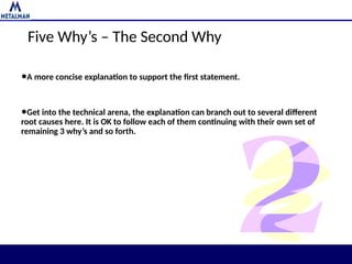 5 WHY WHY WHY WHY WHY ROOT CAUSE ANALYSIS 7 QC TOOLS | PPT