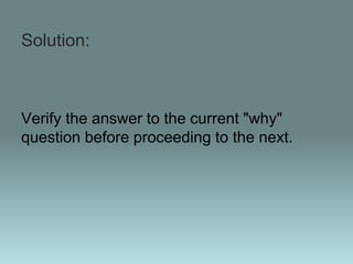 5 why analysis | PPTX