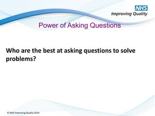 5 whys nhsiq 2014 | PPTX
