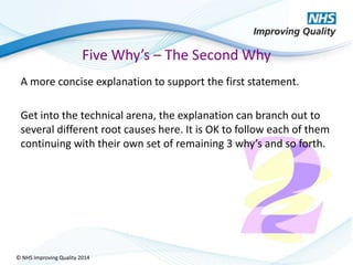 5 whys nhsiq 2014 | PPTX