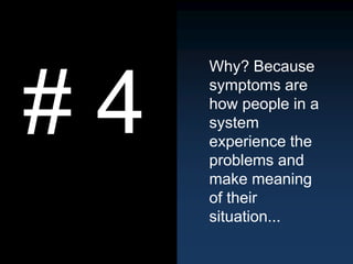 5 Whys and the Unlocking of Existential Answers Slide 9