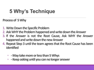 5 why’s technique and cause and effect analysis | PPTX