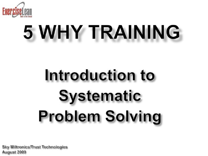 5 why training