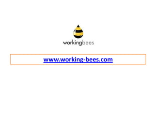 www.working-bees.com
 