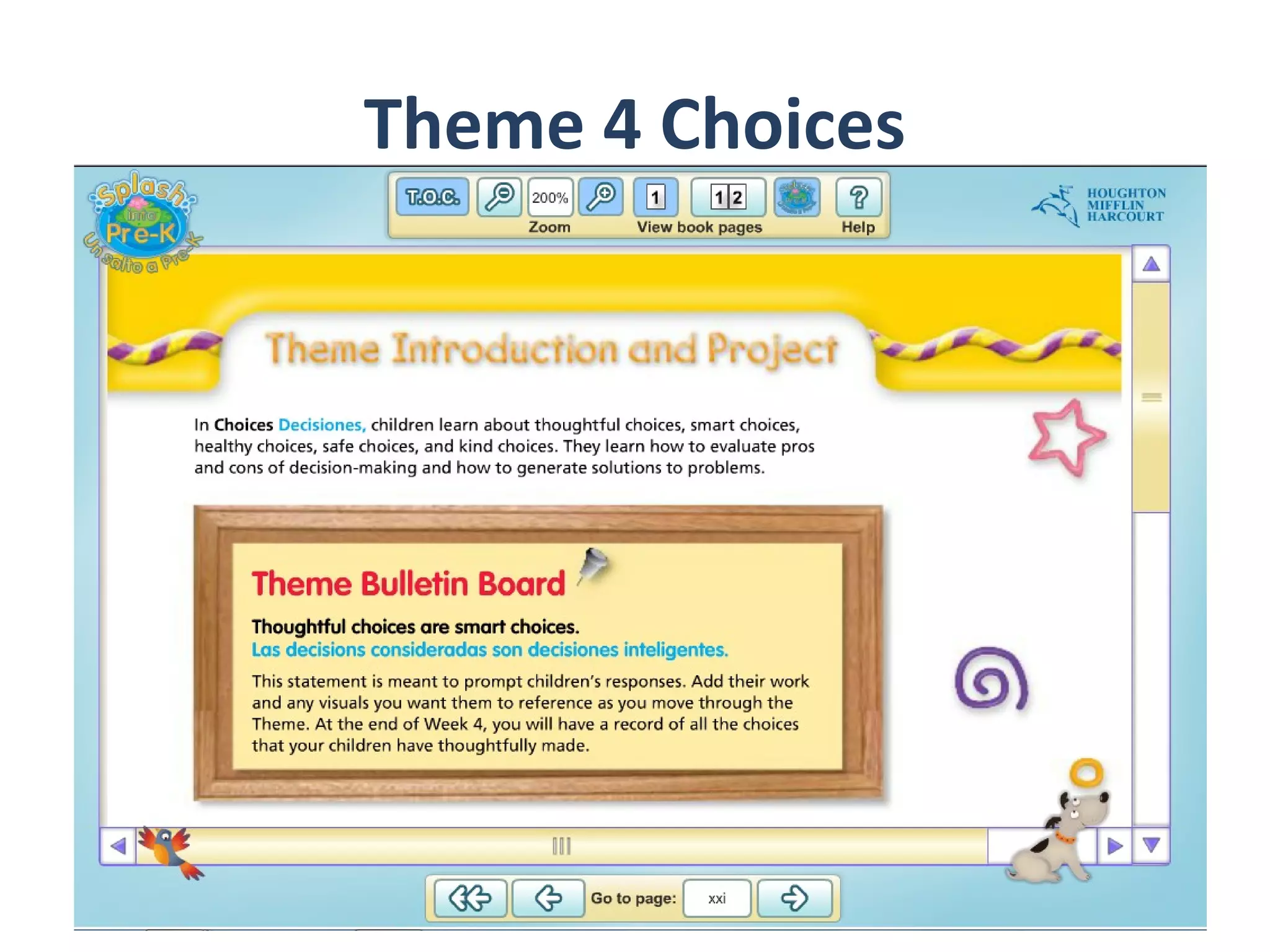 Theme 4 Choices
 