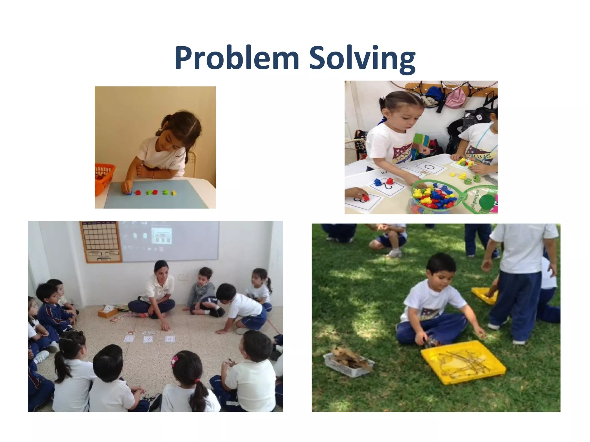 Problem Solving
 