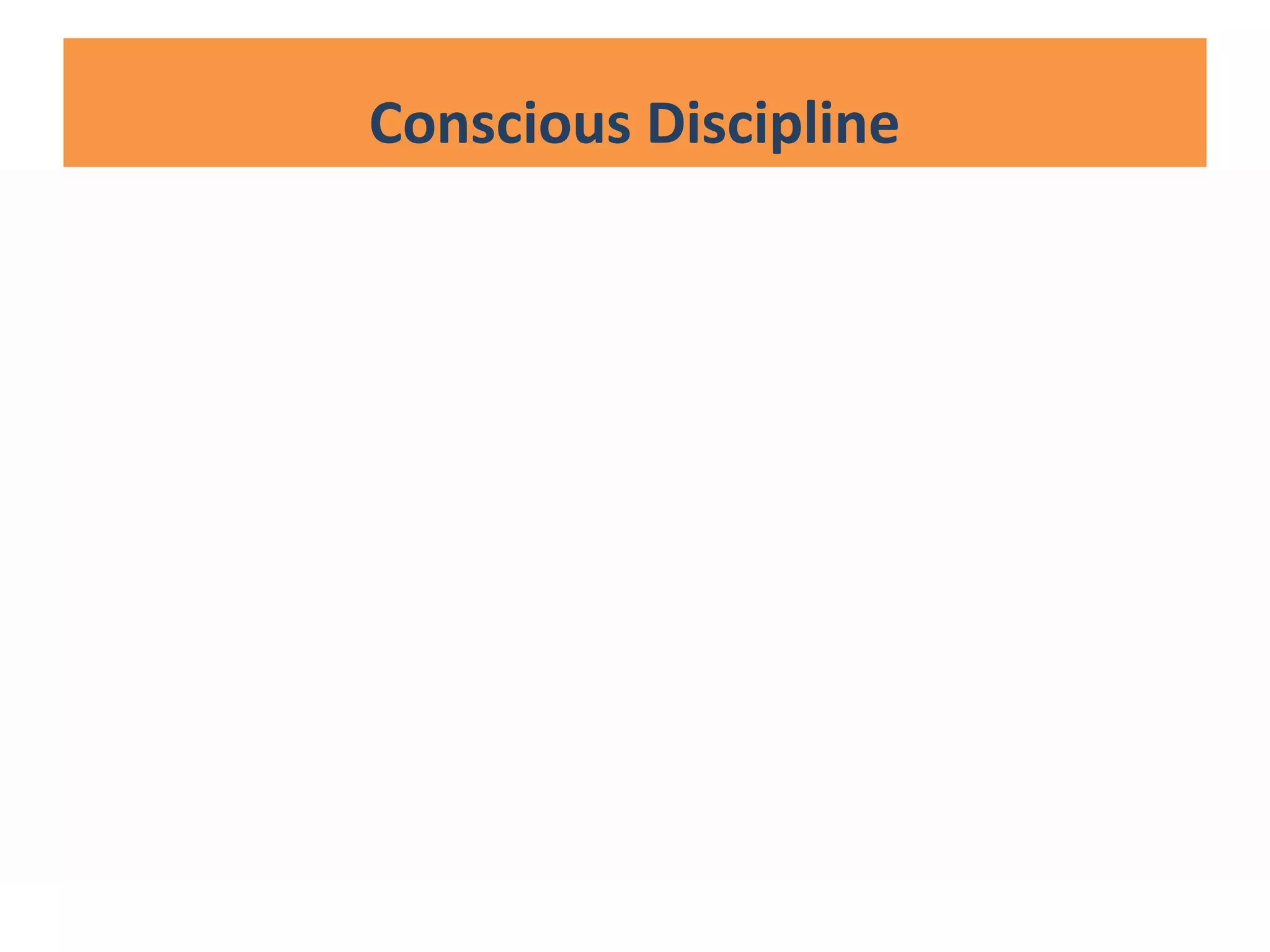 Conscious Discipline
 