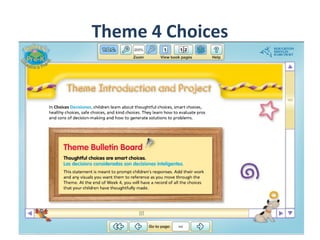 Theme 4 Choices
 