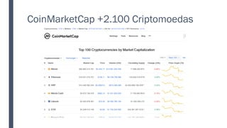 CoinMarketCap +2.100 Criptomoedas
 