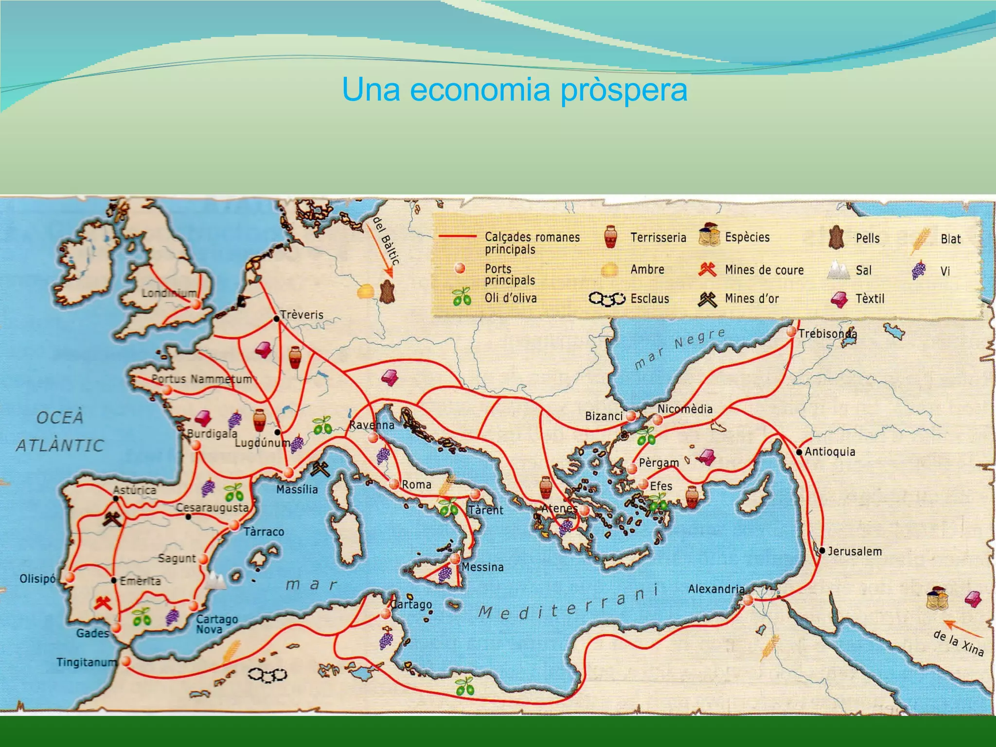 Una economia pròspera 