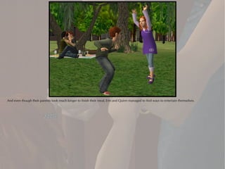 And even though their parents took much longer to finish their meal, Erin and Quinn managed to find ways to entertain themselves.
 