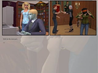 Well, for the most part...

***
 