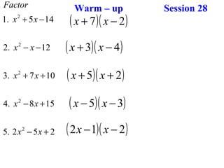 Warm – up  Session 28 