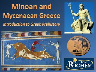 Minoan and Mycenaean Greece (Ancient History)