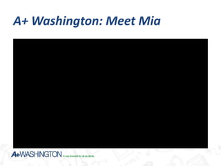 A+ Washington: Meet Mia
 