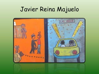Javier Reina Majuelo
 