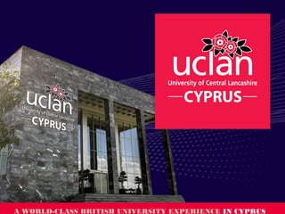 A WORLD-CLASS BRITISH UNIVERSITY EXPERIENCE IN CYPRUS
 