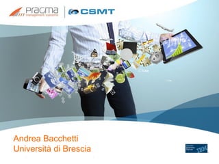 Andrea Bacchetti
Università di Brescia
 