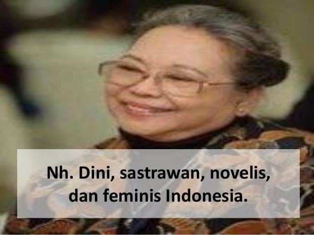 Biografi Sastrawan Indonesia Nh Dini