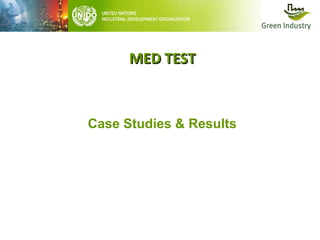 MED TEST

Case Studies & Results

 