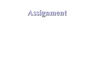 Assignment

 