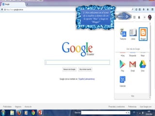 2. Nos colocamos en el icono
de a cuadros y damos clic en
la opción “Mas” y luego en
“Blogger”
 