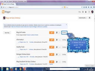 3. Damos clic en la
opción “VER
BLOG”
 