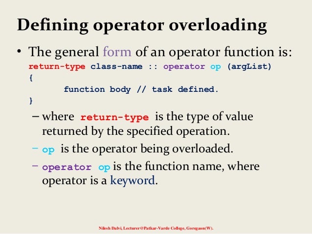 Operator Overloading