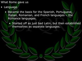 Language In Italy Rome 6.5 rome and the roots of western civilization | PPTX