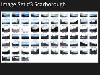 Image Set #3 Scarborough
 
