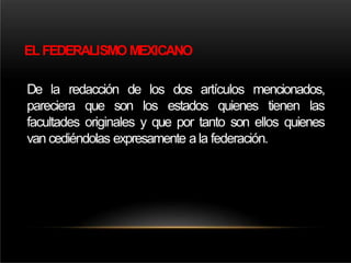  El Federalismo en Mexico