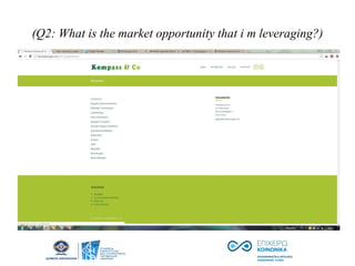 (Q2: What is the market opportunity that i m leveraging?)
 