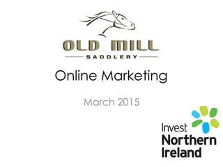 Online Marketing
March 2015
 