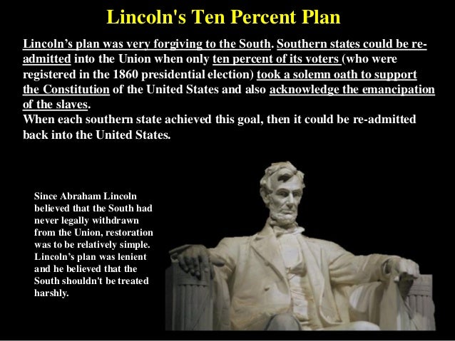 hogan s history southern reconstruction lincoln s 10 percent plan
