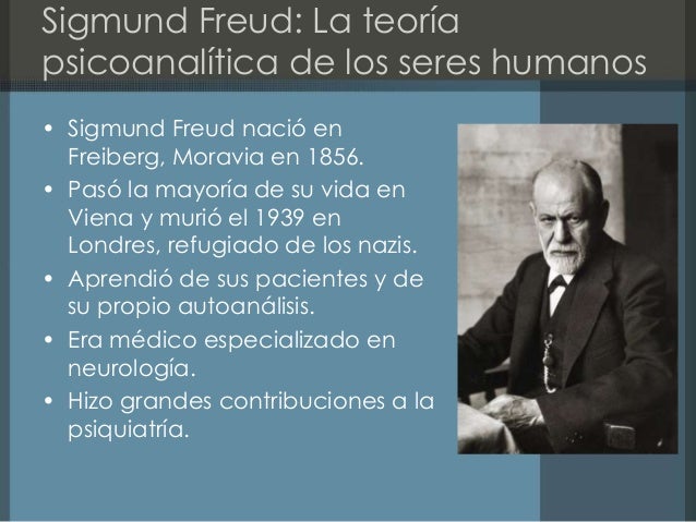 el modelo psicodinámico y la teoría psicoanalítica de freud