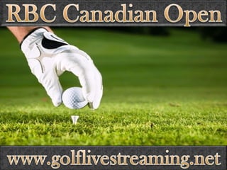 watch RBC Canadian Open live telecast 