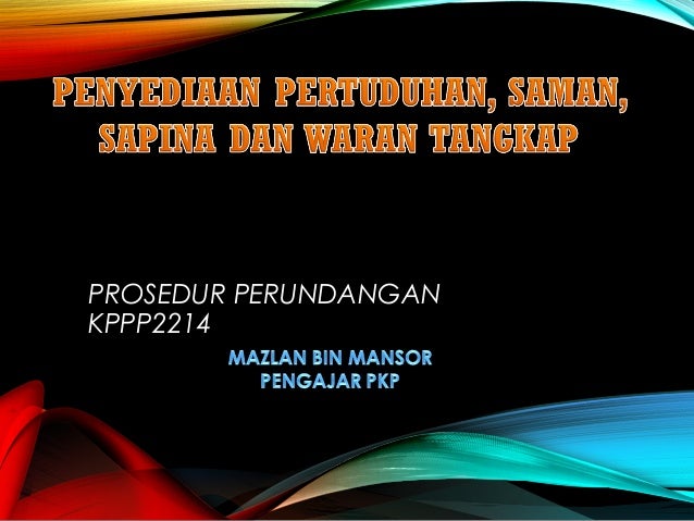 Kertas pertuduhan, fakta kes, saman dan waran tangkap