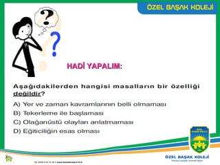 HADİ YAPALIM:HADİ YAPALIM:
 