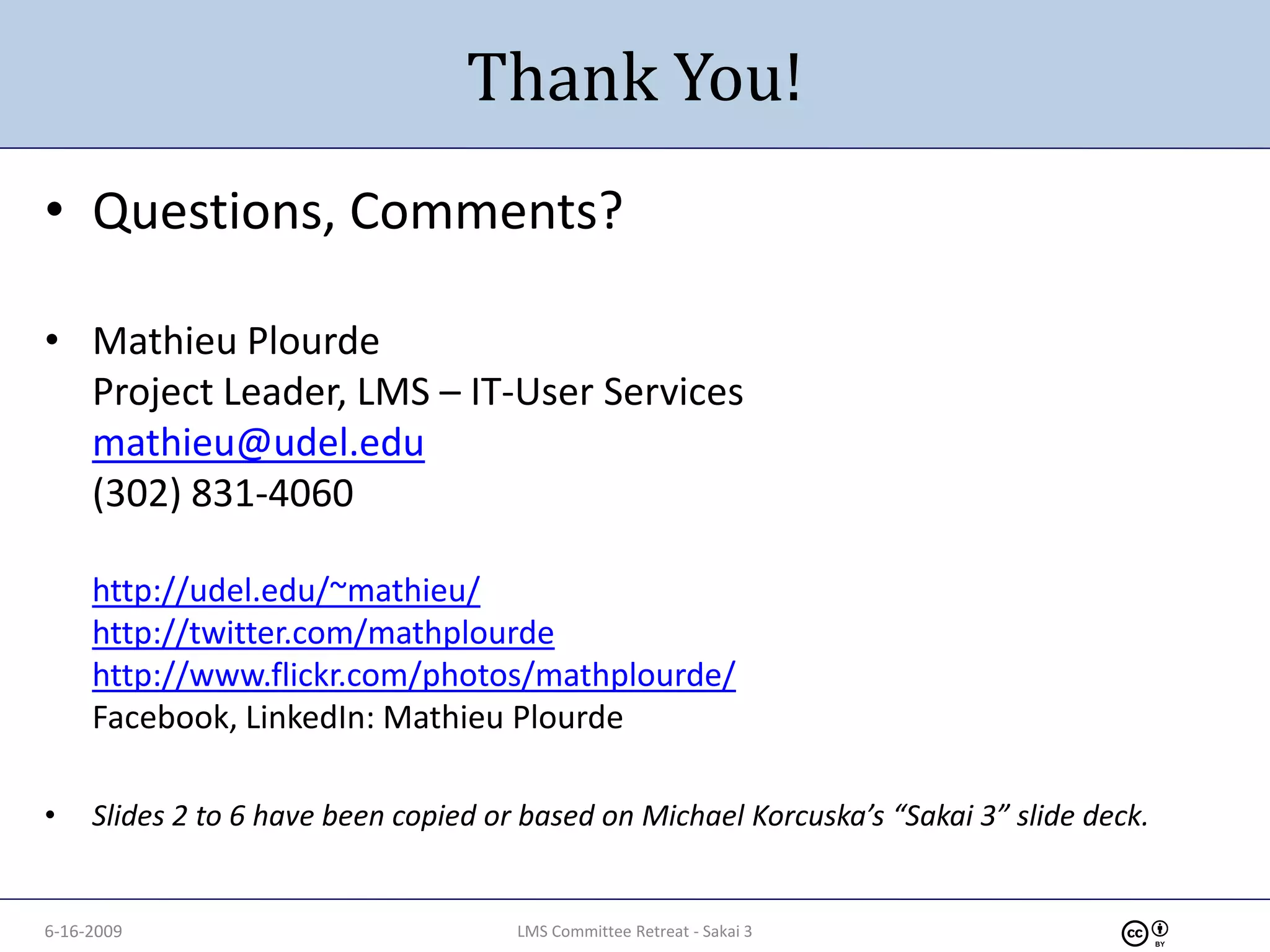 6-16-2009 Sakai 3: An Evolving Vision of the Future