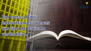 6. por que devo ser batizado