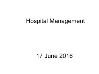 Hospital Management
17 June 2016
 