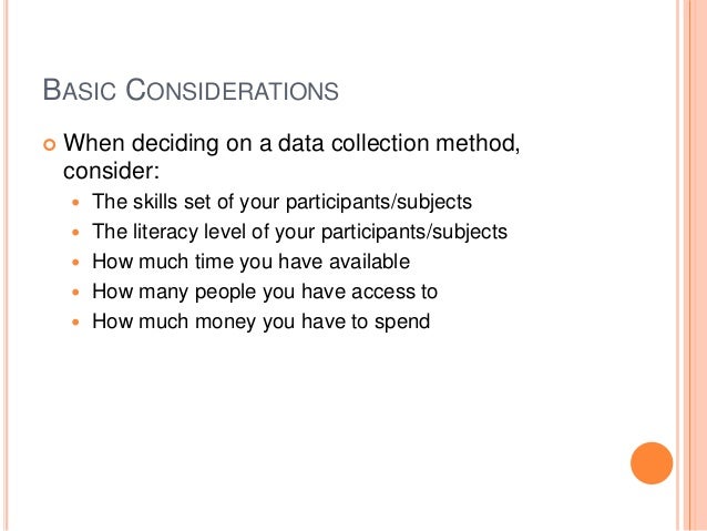 6. choosing an appropriate data collection method