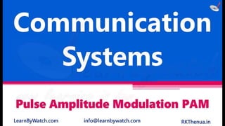 pulse amplitude modulation pam | Communication Systems | PPTX