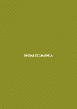 REGRAS DE MANDELA
 