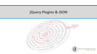 iFour ConsultancyjQuery Plugins & JSON
 