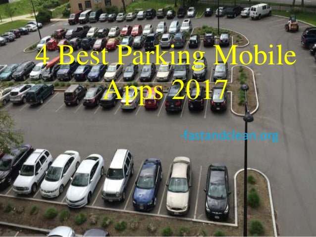 4 Best Parking Mobile Apps 2017 Part 1
