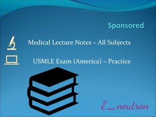 Medical Lecture Notes – All Subjects
USMLE Exam (America) – Practice
 