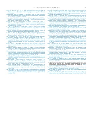 Huang, Y.Z., Zhu, Y.G., Hu, Y., Liu, Y.X., 2006. Absorption and accumulation of Pb, Cd
by corn, lupin and chickpea in intercropping systems. Acta Ecol. Sin. 26,
1478e1485.
Hubbard, R.M., Ryan, M.G., Giardina, C.P., Barnard, H., 2004. The effect of fertiliza-
tion on sap ﬂux and canopy conductance in a Eucalyptus saligna experimental
forest. Glob. Change Biol. 10, 427e436.
Kim, S.H., Lee, I.S., 2010. Comparison of the ability of organic acids and EDTA to
enhance the phytoextraction of metals from a multimetal contaminated soil.
Bull. Environ. Contam. Toxicol. 84, 255e259.
Kuppens, T., Dael, M.V.D., Vanreppelen, K., Thewys, T., Yperman, T., Carleer, R.,
Schreurs, S., Passel, S.V., 2015. Techno-economic assessment of fast pyrolysis for
the valorization of short rotation coppice cultivated for phytoextraction.
J. Clean. Prod. 88, 336e344.
Li, Y., Xu, X.J., Liu, J.X., Wu, K.S., Gu, C.W., Shao, G., Chen, S.J., Chen, G.J., Huo, X., 2008.
The hazard of chromium exposure to neonates in Guiyu of China. Sci. Total
Environ. 403, 99e104.
Licht, L.A., Isebrands, J.G., 2005. Linking phytoremediated pollutant removal to
biomass economic opportunities. Biomass Bioenergy 28, 203e218.
Ll, H., Li, X.L., Dou, Z.X., Zhang, J.L., Wang, C., 2012. Earthworm (Aporrectodea tra-
pezoides)emycorrhiza (Glomus intraradices) interaction and nitrogen and
phosphorus uptake by maize. Biol. Fertil. Soils 48, 75e85.
Lou, Y.H., Luo, H.J., Hu, T., Li, H.Y., Fu, J.M., 2013. Toxic effects, uptake, and trans-
location of Cd and Pb in perennial ryegrass. Ecotoxicology 22, 207e214.
Mahmood, S., Seyyed, M.H., Seyed, A.H., Rauf, B., 2014. Determination of heavy
metal (Zn, Pb, Cd and Cr) concentration in benthic fauna tissues collected
from the Southeast Caspian Sea, Iran. Bull. Environ. Contam. Toxicol. 92,
57e60.
Mani, D., Kumar, C., Patel, N.K., 2015. Integrated micro-biochemical approach for
phytoremediation of cadmium and zinc contaminated soils. Ecotoxicol. Environ.
Saf. 111, 86e95.
Manna, M.C., Singh, M., Kundu, S., Tripathi, A.K., Takkar, P.N., 1997. Growth and
reproduction of the vermicomposting earthworm Perionyx excavatus as inﬂu-
enced by food materials. Biol. Fertil. Soils 24, 129e132.
Mboukou-Kimbatsaa, I., Bernhard-Reversatb, F., Loumetoc, J.J., Ngaod, J., Lavelle, P.,
2007. Understory vegetation, soil structure and soil invertebrates in Congolese
eucalypt plantations, with special reference to the invasive plant Chromolaena
odorata and earthworm populations. Eur. J. Soil Biol. 43, 48e56.
Mo, X.H., Qiao, Y.H., Sun, Z.J., Sun, X.F., Li, Y., 2012. Molecular toxicity of earthworms
induced by cadmium contaminated soil and biomarkers screening. J. Environ.
Sci. 24, 1504e1510.
Moreno-Jimenez, E., García-Gomez, C.G., Oropesa, A.L., Esteban, E., Haro, A., Car-
pena-Ruiz, R., Tarazona, J.V., Pe~nalosa, J.M., Fernandez, M.D., 2011. Screening
risk assessment tools for assessing the environmental impact in an abandoned
pyritic mine in Spain. Sci. Total Environ. 409, 692e703.
Niazi, N.K., Singh, B., Zwieten, L.V., Kachenko, A.G., 2012. Phytoremediation of an
arsenic-contaminated site using Pteris vittata L. and Pityrogramma calomelanos
var. austroamericana: a long-term study. Environ. Sci. Pollut. Res. 19,
3506e3515.
Nie, S.W., Gao, W.S., Chen, Y.Q., Sui, P., Eneji, A.E., 2010. Use of life cycle assessment
methodology for determining phytoremediation potentials of maize-based
cropping systems in ﬁelds with nitrogen fertilizer over-dose. J. Clean. Prod.
18, 1530e1534.
Ozawa, T., Risal, C.P., Yanagimoto, R., 2005. Increase in the nitrogen content of soil
by the introduction of earthworms into soil. Soil Sci. Plant Nutr. 61, 917e920.
Parkin, T.B., Berry, E.C., 1999. Microbial nitrogen transformations in earthworm
burrows. Soil Biol. Biochem. 31, 1765e1771.
Pandey, V.C., Pandey, D.N., Singh, N., 2015. Sustainable phytoremediation based on
naturally colonizing and economically valuable plants. J. Clean. Prod. 86, 37e39.
Rathod, M., Mody, K., Basha, S., 2014. Efﬁcient removal of phosphate from aqueous
solutions by red seaweed, Kappaphycus alverezii. J. Clean. Prod. 84, 671e679.
Rodriguez-Ruiz, A., Etxebarria, J., Boatti, L., Marigomez, I., 2015. Scenario-targeted
toxicity assessment through multiple endpoint bioassays in a soil posing un-
acceptable environmental risk according to regulatory screening values. Envi-
ron. Sci. Pollut. Res. 22, 13344e13361.
Schmidt, B.O., 2001. Appraisal of the electrical octet method for estimating earth-
worm populations in arable land. Ann. Appl. Biol. 138, 231e241.
Soltani, A., Sinclair, T.R., 2011. A simple model for chickpea development, growth
and yield. Field Crops Res. 124, 252e260.
Song, J.X., Yang, X.G., Zhang, J.L., Long, Y.Q., Zhang, Y., Zhang, T.F., 2015. Assessing the
variability of heavy metal concentrations in liquid-solid two-phase and related
environmental risks in the Weihe river of Shaanxi province, China. Int. J. En-
viron. Res. Public Health 12, 8243e8262.
Suchkova, N., Tsiripidis, I., Alifragkis, D., Ganoulis, J., Darakas, E., Sawidis, Th, 2014.
Assessment of phytoremediation potential of native plants during the recla-
mation of an area affected by sewage sludge. Ecol. Eng. 69, 160e169.
Teixeira, C., Almeida, C.M.R., Silva, M.N.D., Bordalo, A.A., Mucha, A.P., 2014. Devel-
opment of autochthonous microbial consortia for enhanced phytoremediation
of salt-marsh sediments contaminated with cadmium. Sci. Total Environ. 493,
757e765.
Ullah, A., Mushtaq, H., Ali, H., Munis, M.F.H., Javed, M.T., Chaudhary, H.J., 2015.
Diazotrophs-assisted phytoremediation of heavy metals: a novel approach.
Environ. Sci. Pollut. Res. 22, 2505e2514.
Visoottiviseth, P., Francesconi, K., Sridokchan, W., 2002. The potential of Thai
indigenous plant species for the phytoremediation of arsenic contaminated
land. Environ. Pollut. 118, 453e461.
Wei, S.H., Zhou, Q.X., Koval, P.V., 2006. Flowering stage characteristics of cadmium
hyperaccumulator Solanum nigrum L. and their signiﬁcance to phytor-
emediation. Sci. Total Environ. 369, 441e446.
Wong, C.S.C., Duzgoren-Aydin, N.S., Aydin, A., Wong, M.H., 2007. Evidence of
excessive releases of metals from primitive e-waste processing in Guiyu, China.
Environ. Pollut. 148, 62e72.
Wu, E.G.L., Zhang, B.J., Zhang, J.S., Ali, M.J., 2008. Effect of planting density on
growth characters, yield and quality of Chickpeas (Cicer arietinum L.). Agric. Res.
Arid Areas 26, 95e99.
Wu, Q.H., Leung, J.Y.S., Huang, X.X., Yao, B., Yuan, X., Ma, J.H., Guo, S.J., 2015. Eval-
uation of the ability of black nightshade Solanum nigrum L. for phytor-
emediation of thallium-contaminated soil. Environ. Sci. Pollut. Res. http://
dx.doi.org/10.1007/s11356-015-4384-z.
Yu, X.Z., Cheng, J.M., Wong, M.H., 2005. Earthwormemycorrhiza interaction on Cd
uptake and growth of ryegrass. Soil Biol. Biochem. 37, 195e201.
Zhang, J.B., Miao, H.C., Wang, W., Re, Y.L., Li, L.M., 2011. Research and utilization of
chickpea. Crops 1, 10e12.
Zhuang, P., Zou, H.L., Shu, W.S., 2009. Biotransfer of heavy metals along a soil-plant-
insect-chicken food chain: ﬁeld study. J. Environ. Sciences China 21, 849e853.
J. Luo et al. / Journal of Cleaner Production 119 (2016) 25e31 31
 